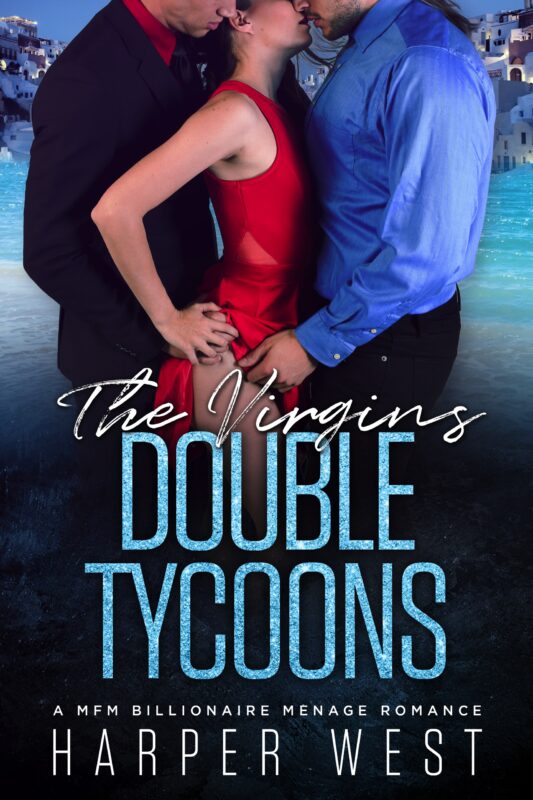 The Virgins Double Tycoons: A MFM Billionaire Menage Romance